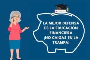 La mejor defensa contra el fraude es la educación financiera