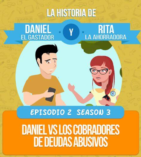 Episodio 2 Season 3: Daniel vs los cobradores de deudas abusivos