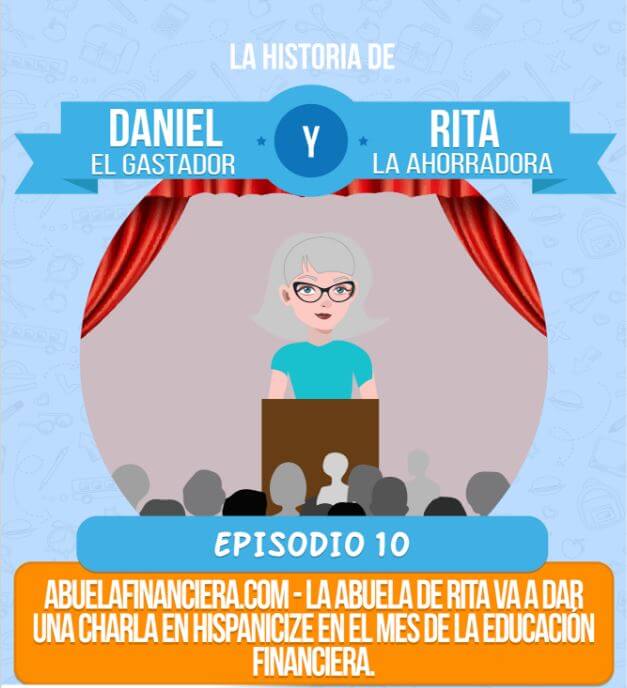 Episodio 10: La Abuela Financiera en Hispanicize en el Mes de la Educación Financiera