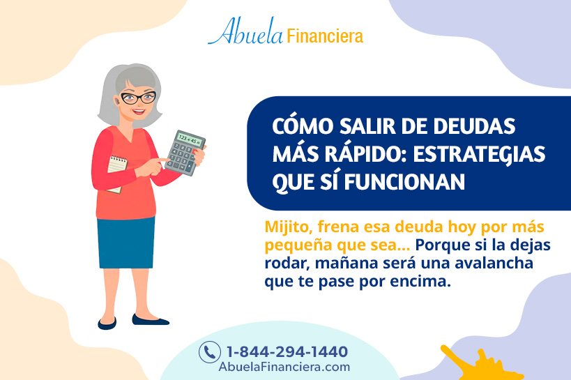 Cómo salir de deudas más rápido: estrategias que sí funcionan