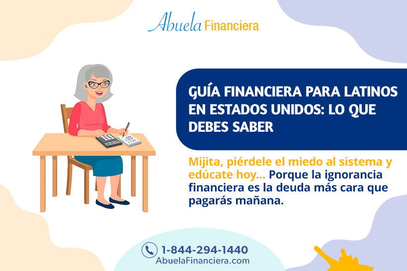 Guía financiera para latinos en Estados Unidos: lo que debes saber
