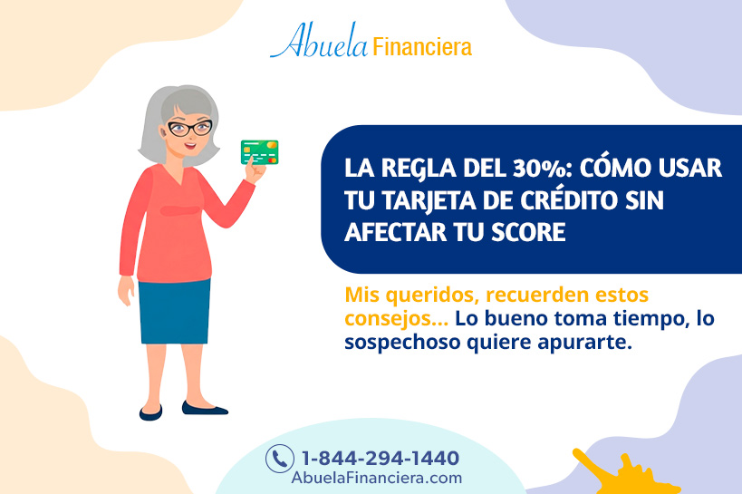 La regla del 30%: Cómo usar tu tarjeta de crédito sin afectar tu score