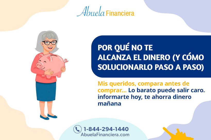 Por qué no te alcanza el dinero (y cómo solucionarlo paso a paso)